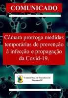 Câmara prorroga por mais sete dias as medidas temporárias de prevenção à infecção e propagação da Covid-19