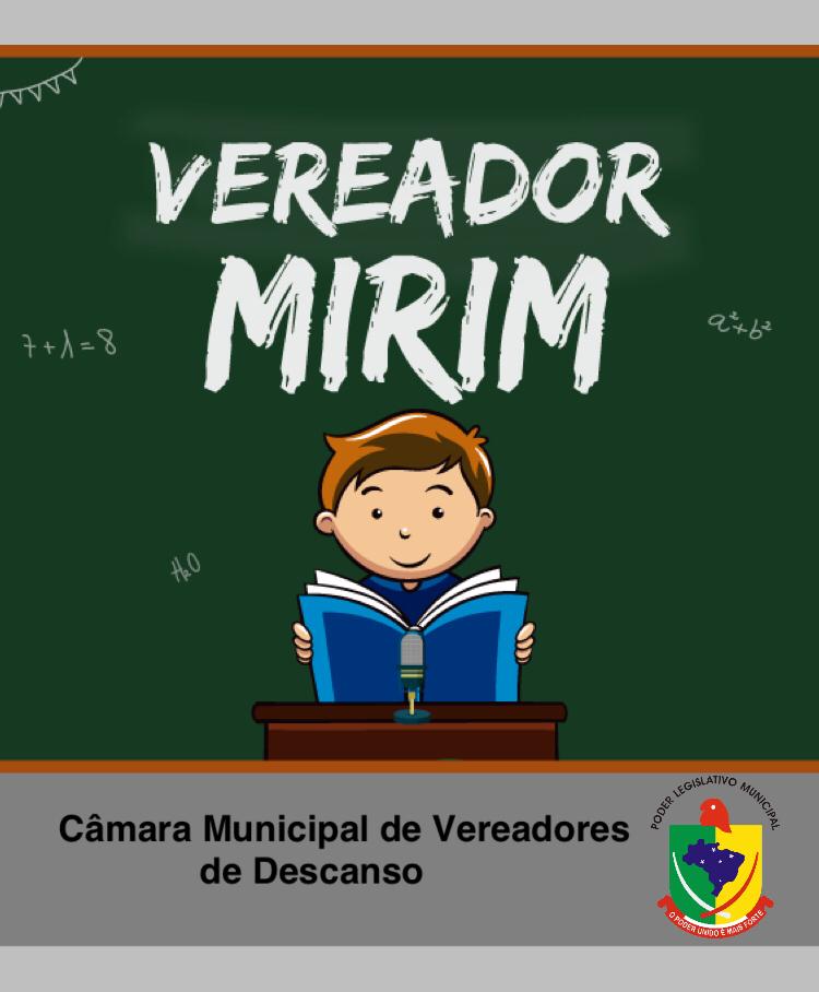 DIVULGAÇÃO DO PROGRAMA VEREADOR MIRIM NAS ESCOLAS