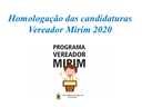 Presidente da Câmara homologa candidaturas Vereador Mirim 2020